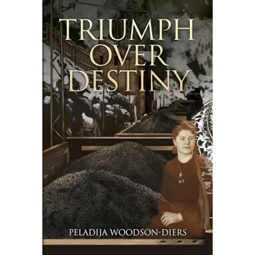 Triumph Over Destiny - Paperback