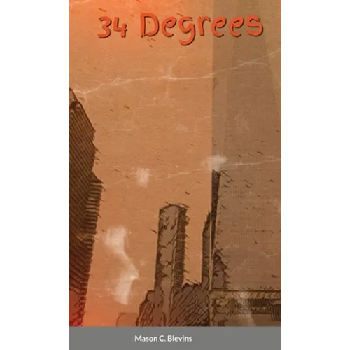 34 Degrees - Hardcover