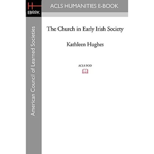 The Church in Early Irish Society - Paperback