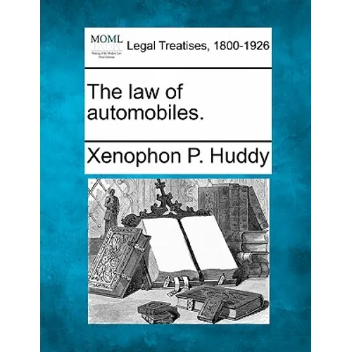 The Law of Automobiles. - Paperback