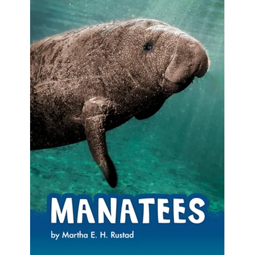 Manatees - Hardcover