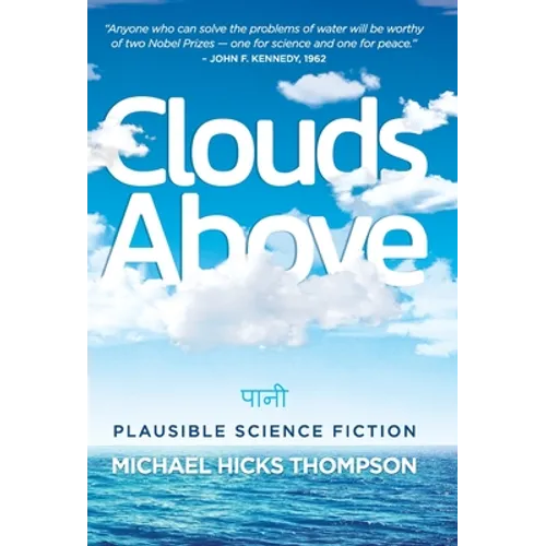 Clouds Above: Plausible Science Fiction - Hardcover