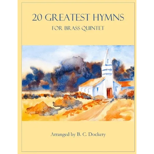 20 Greatest Hymns for Brass Quintet - Paperback