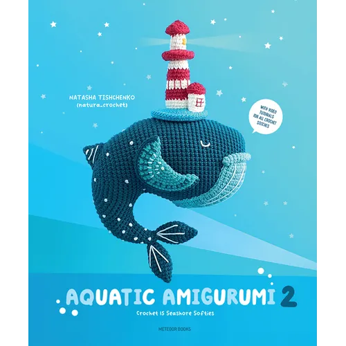 Aquatic Amigurumi 2: Crochet 15 Seashore Softies - Paperback
