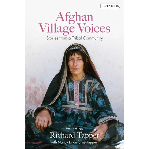 Afghan Village Voices: Stories from a Tribal Community - Hardcover