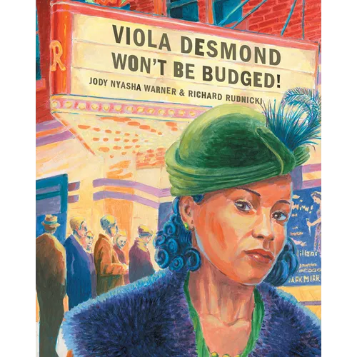 Viola Desmond Won't Be Budged! - Paperback