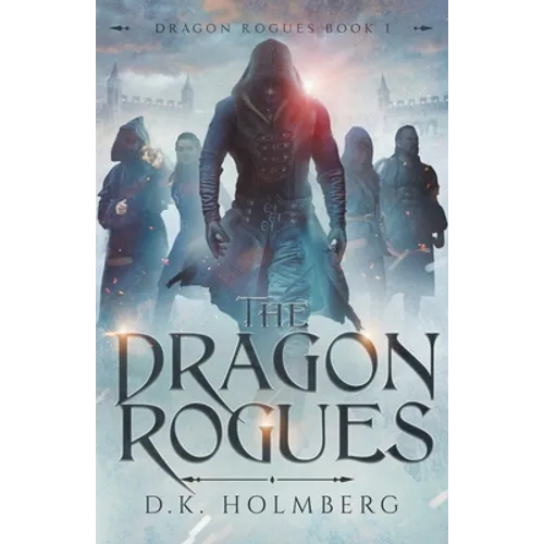 The Dragon Rogues - Paperback