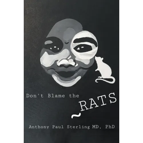 Don't Blame the Rats - Paperback