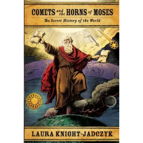 Comets and the Horns of Moses - Paperback