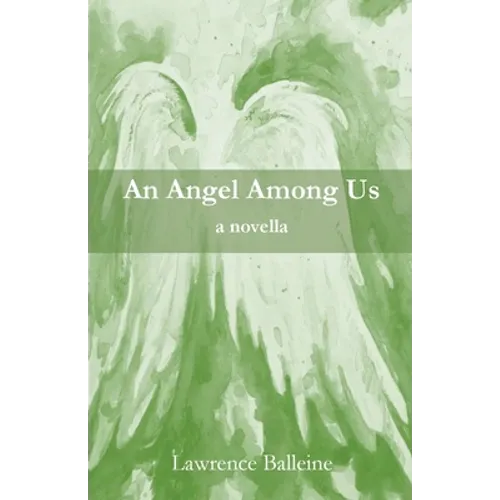 An Angel Among Us - Paperback