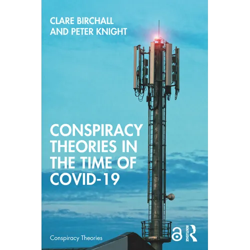 Conspiracy Theories in the Time of Covid-19 - Paperback