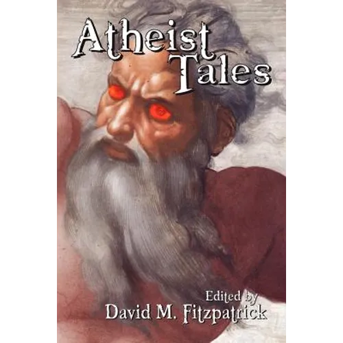 Atheist Tales - Paperback