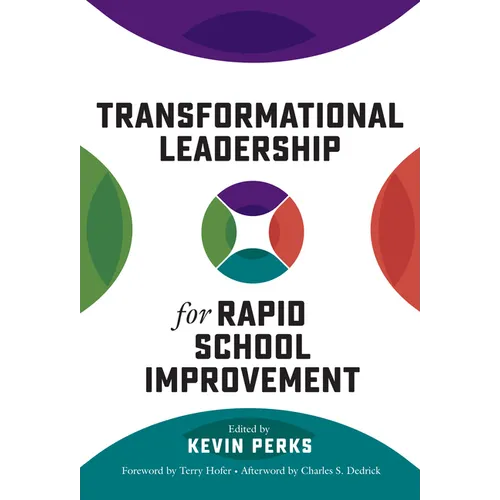 Transformational Leadership for Rapid School Improvement - Paperback