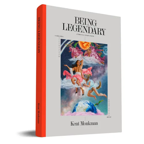 Kent Monkman: Being Legendary at the Royal Ontario Museum - Hardcover