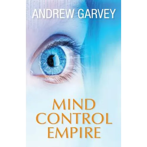Mind Control Empire - Paperback