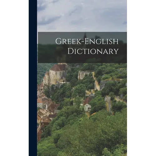 Greek-english Dictionary - Hardcover