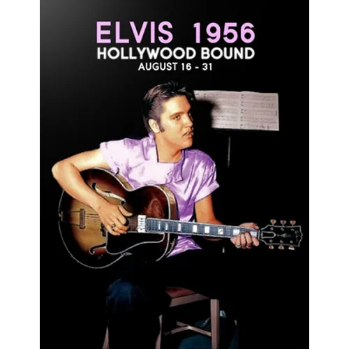 Elvis56HollywoodBound - Paperback