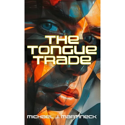 The Tongue Trade - Hardcover
