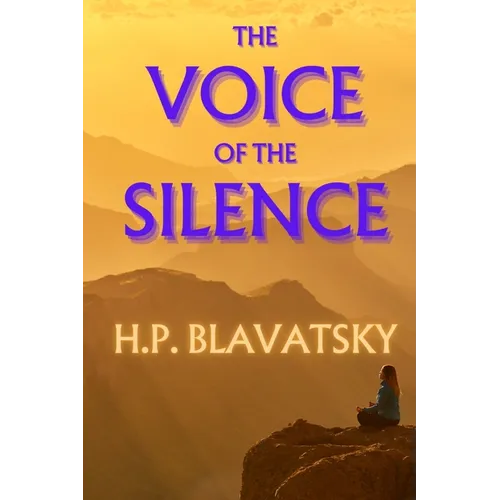 The Voice of the Silence - Paperback
