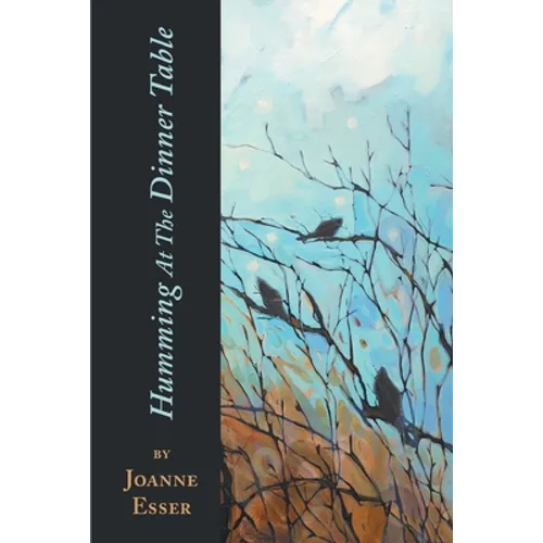 Humming At The Dinner Table - Paperback