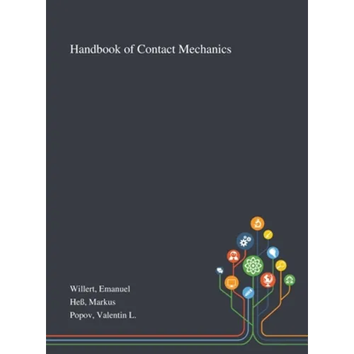 Handbook of Contact Mechanics - Hardcover