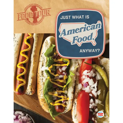 Just What Is American Food, Anyway? - Paperback