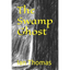 The Swamp Ghost - Paperback
