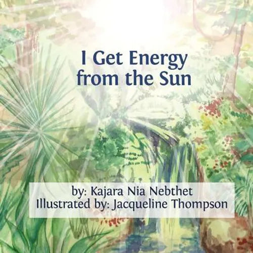 I Get Energy from the Sun - Paperback