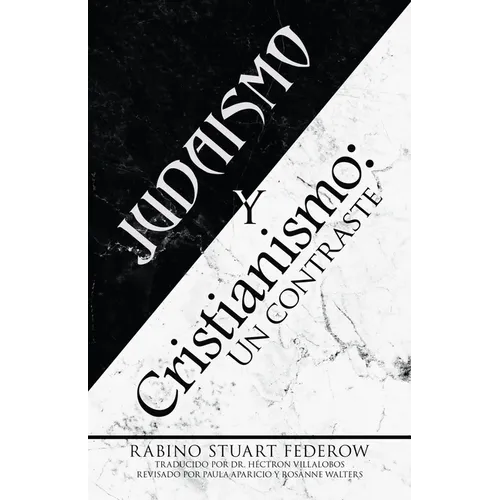 Judaismo y Cristianismo: Un contraste - Paperback
