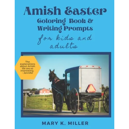 Amish Easter Coloring Book - For Kids and Adults: From an Amish Grandmother - Paperback