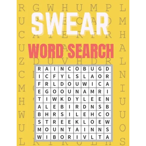Swear Word Search: Really Fun Swear Puzzles for Adults Great Swear Word Search Book With Funny Quotes For Swear Fun Word Search Games, Pu - Paperback
