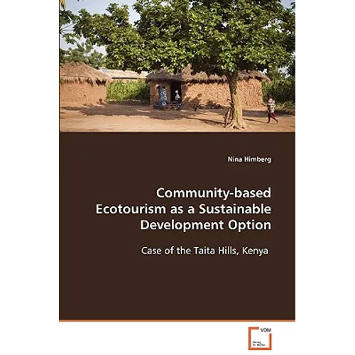 Community-based Ecotourism as a Sustainable Development Option - Paperback