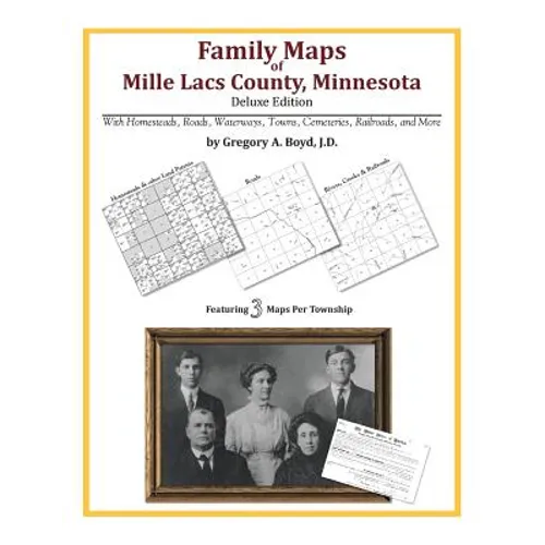 Family Maps of Mille Lacs County, Minnesota - Paperback
