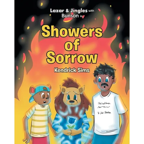 Lazar and Jingles with Bunson in: Showers of Sorrow - Paperback