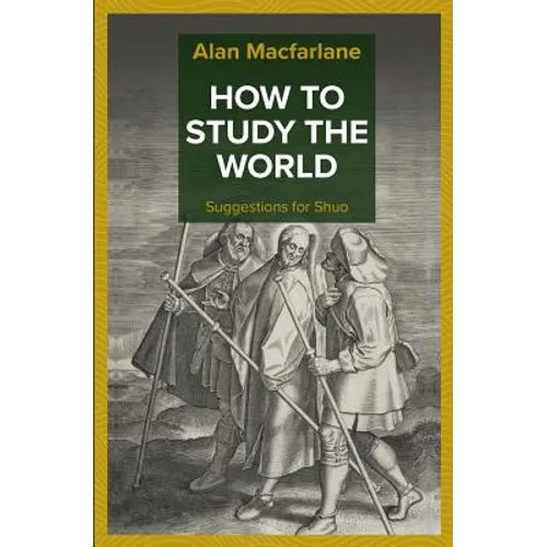 How to Study the World - Suggestions for Shuo - Paperback