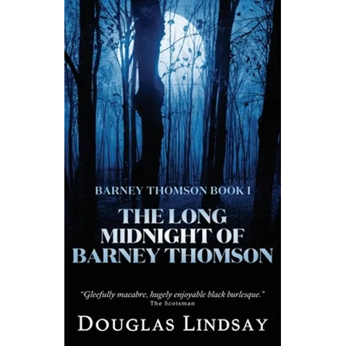 The Long Midnight of Barney Thomson (Barney Thomson Book 1) - Paperback