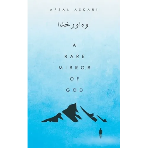A Rare Mirror of God - Paperback