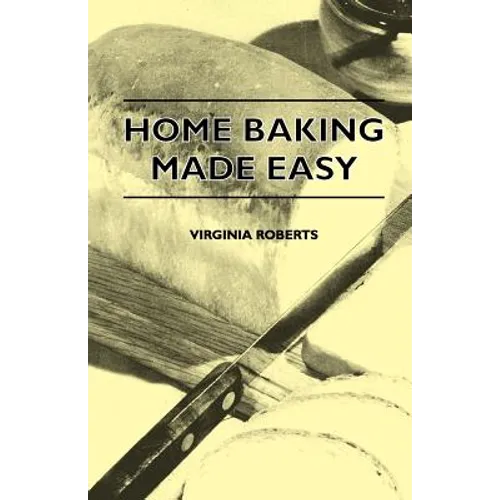 Home Baking Made Easy - Paperback