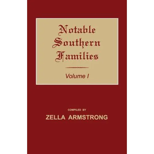 Notable Southern Families. Volume I - Paperback