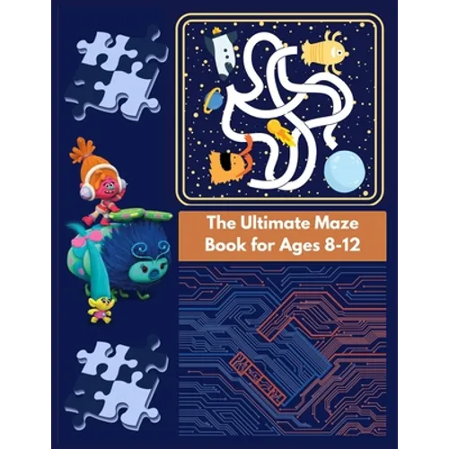 The Ultimate Maze Book for Ages 8-12: Chllenging Maze Book for Teens - Paperback