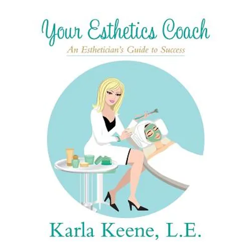 Your Esthetics Coach - Paperback