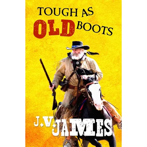 Tough As Old Boots - Paperback
