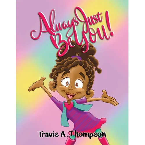 Always Just Be You! - Paperback