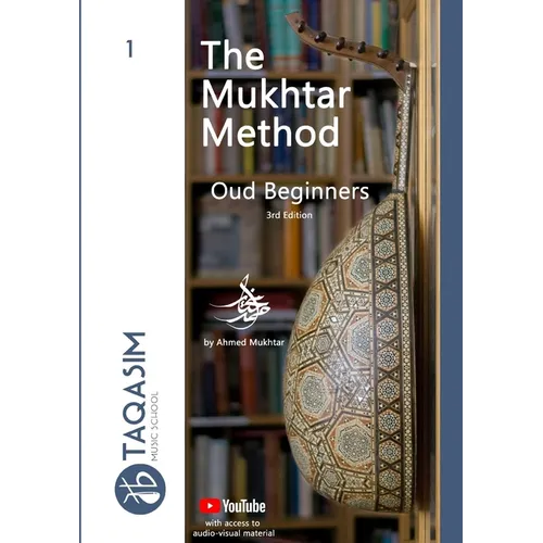 The Mukhtar Method - Oud Beginners: Learn Oud - Paperback