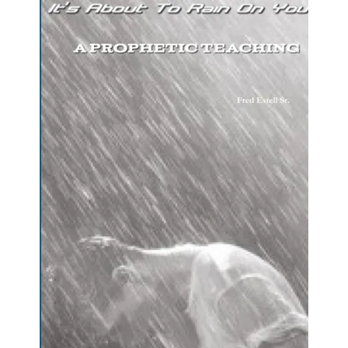 It's About To Rain On You - Paperback