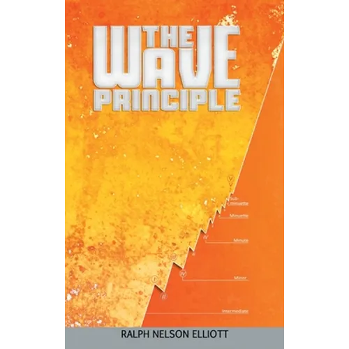 The Wave Principle - Hardcover