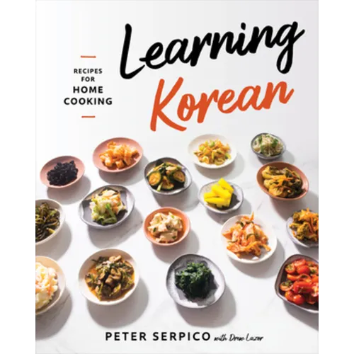Learning Korean: Recipes for Home Cooking - Hardcover