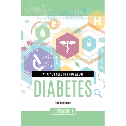 What you need to know about Diabetes - Hardcover