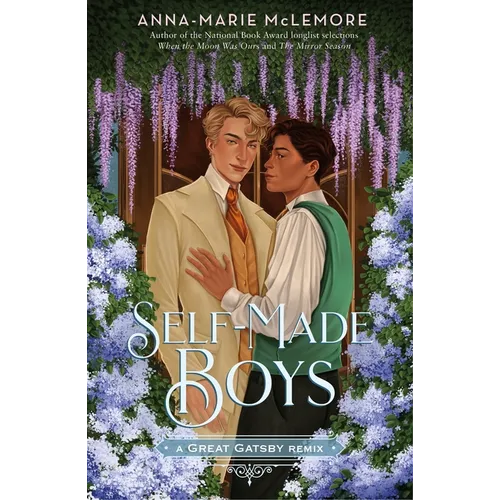 Self-Made Boys: A Great Gatsby Remix - Hardcover