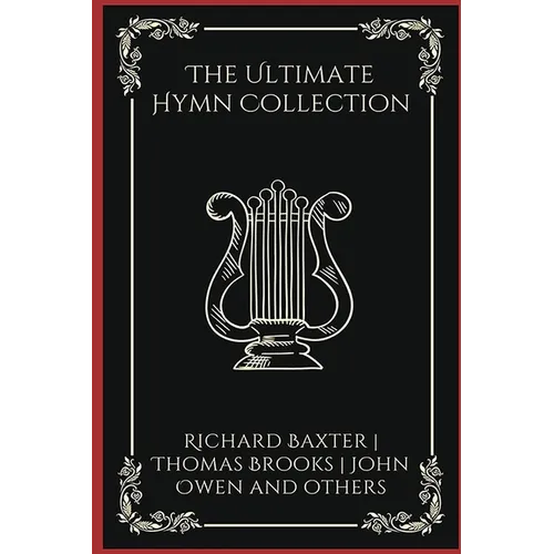 The Ultimate Hymn Collection (Grapevine Press) - Paperback